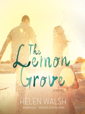 The Lemon Grove - Audiobook
